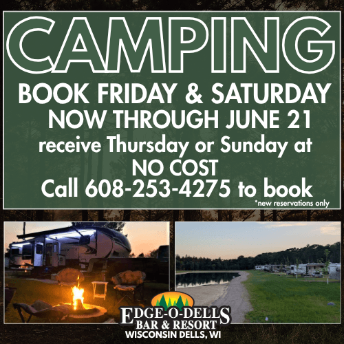Camping- Book Friday & Saturday now through June 21st receive Thursday or Sunday at NO COST